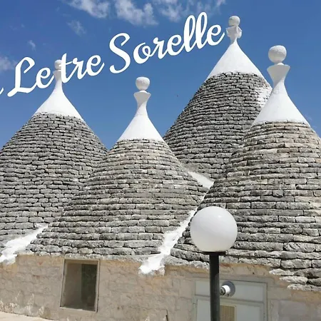 Trullo Le Tre Sorelle Country house *